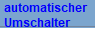 automatischer
Umschalter 